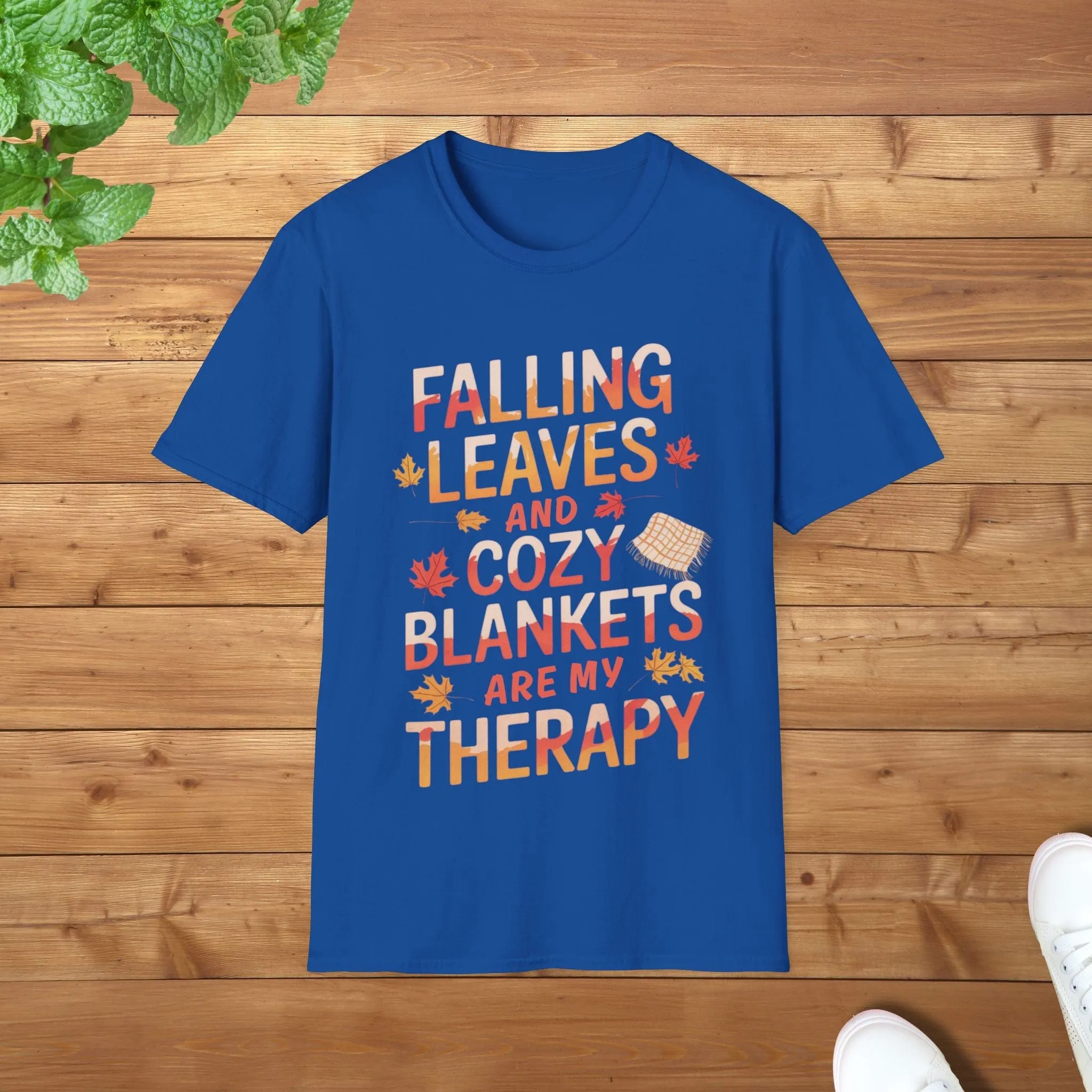 Falling Leaves & Cozy Blankets Are My Therapy Comfort Edition Softstyle Unisex Adult T-Shirt - Perfect Fall Vibes Tee